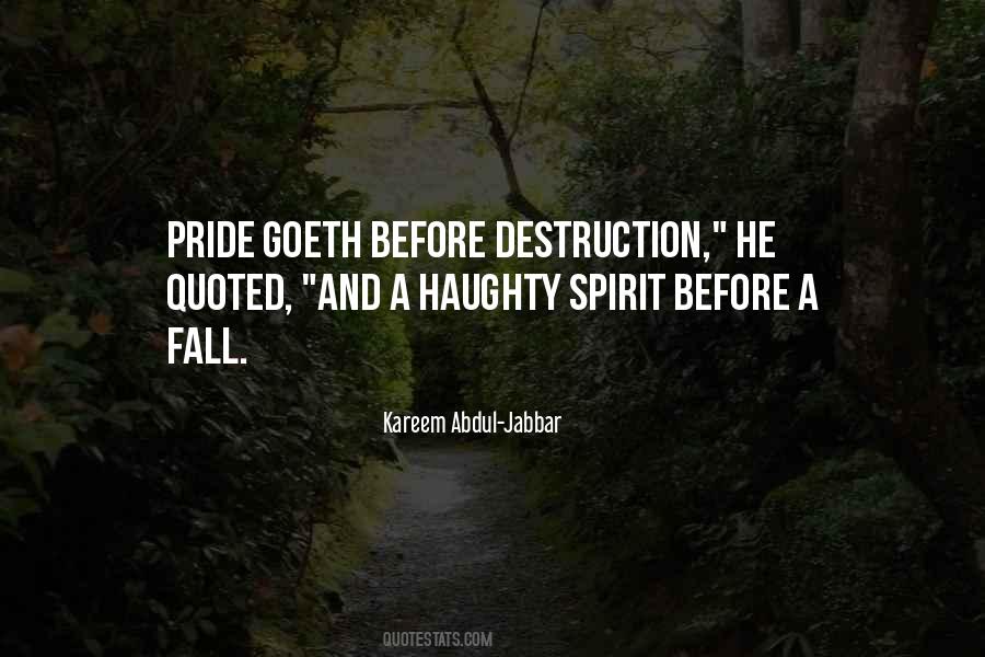 Pride Goes Before Fall Quotes #125462