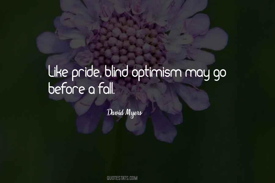 Pride Goes Before Fall Quotes #1582642