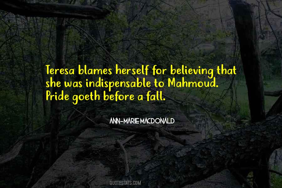 Pride Goes Before Fall Quotes #79469