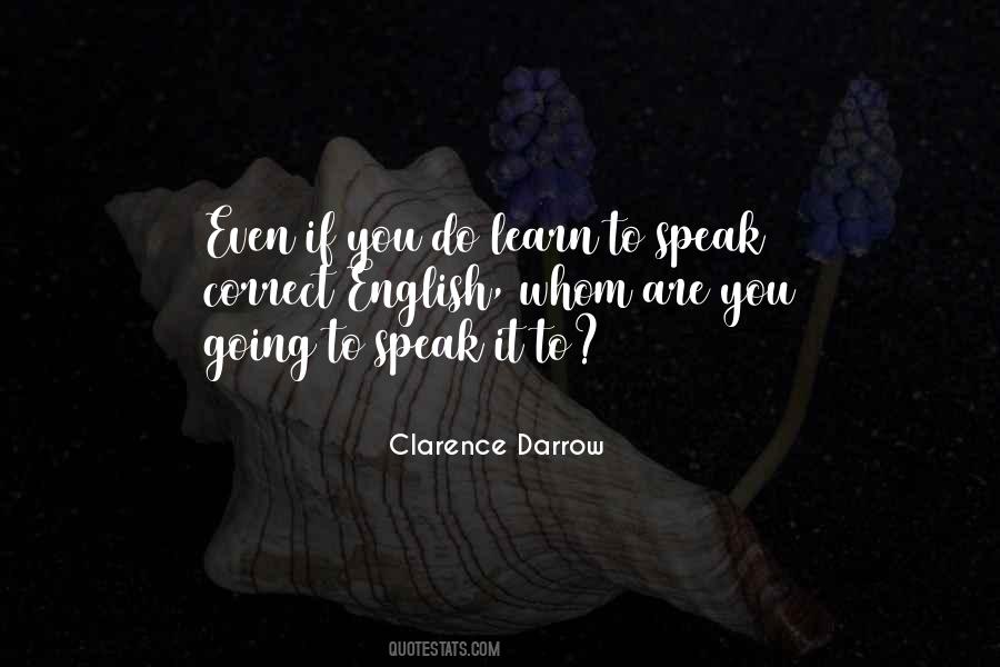 Speak It Quotes #1583881