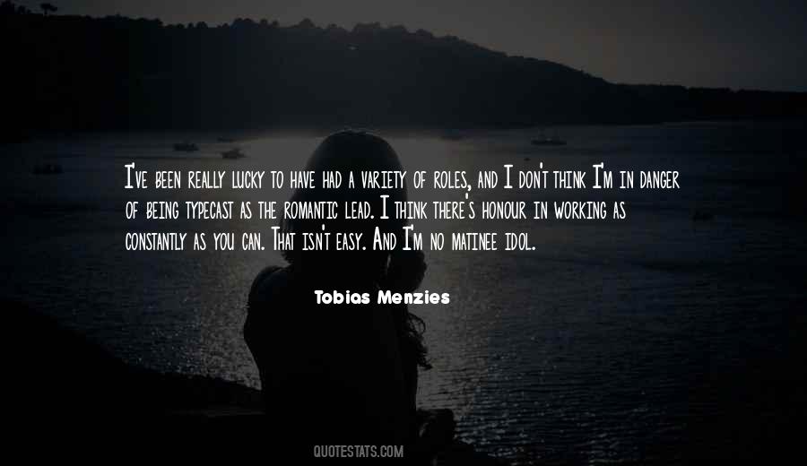 Matinee Idol Quotes #1797419