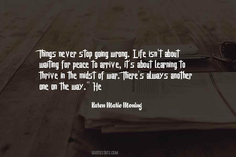 Wrong Life Quotes #1240331