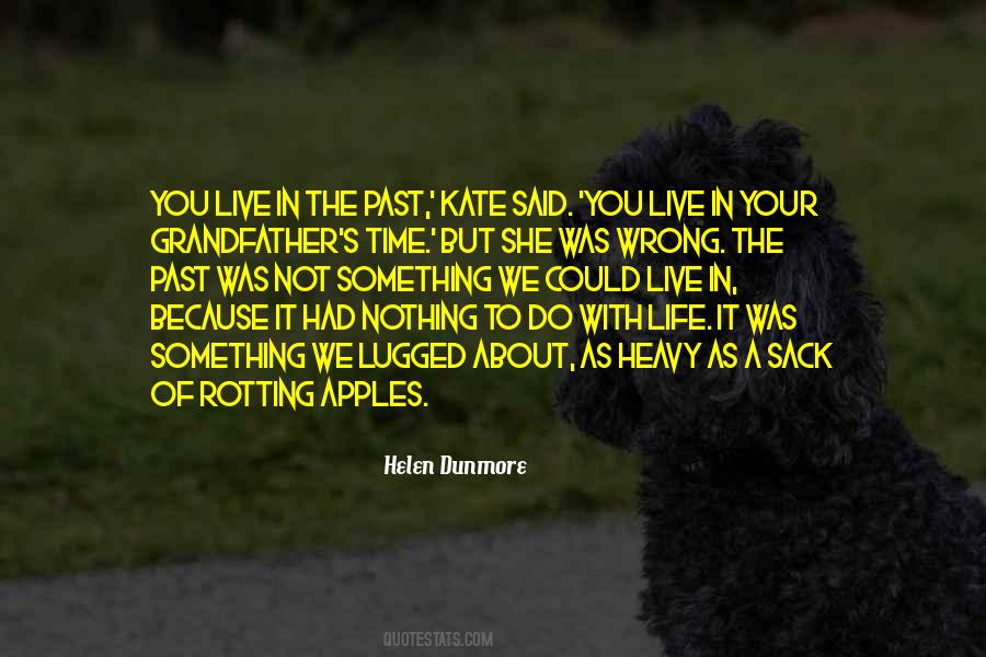 Wrong Life Quotes #55694