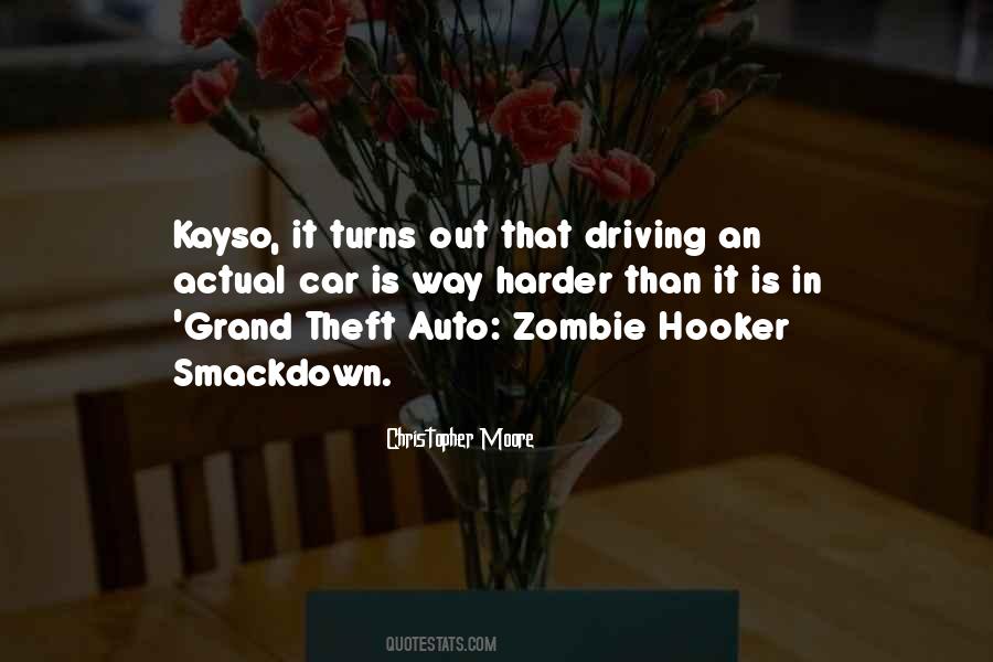 Best Grand Theft Auto Quotes #42971