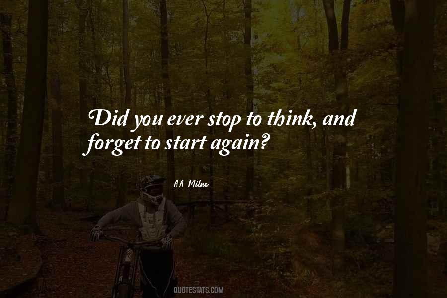 To Start Again Quotes #457716