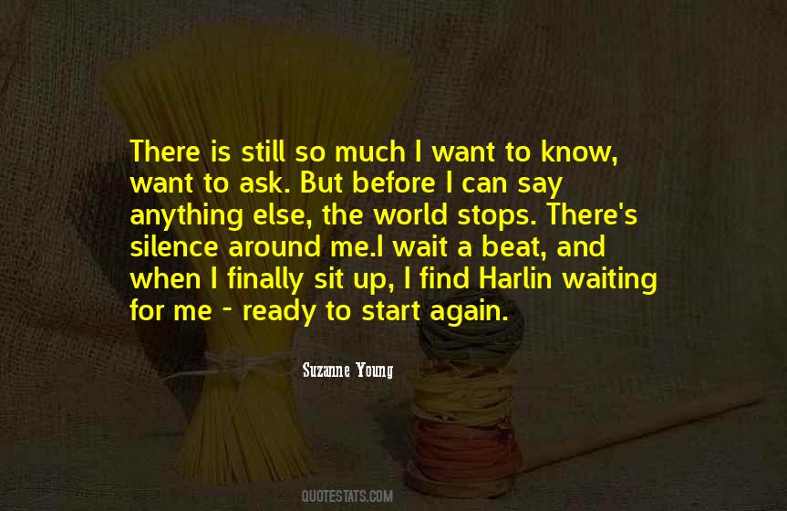 To Start Again Quotes #904591