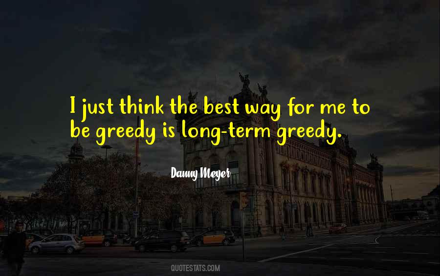 Best Greedy Quotes #1693641