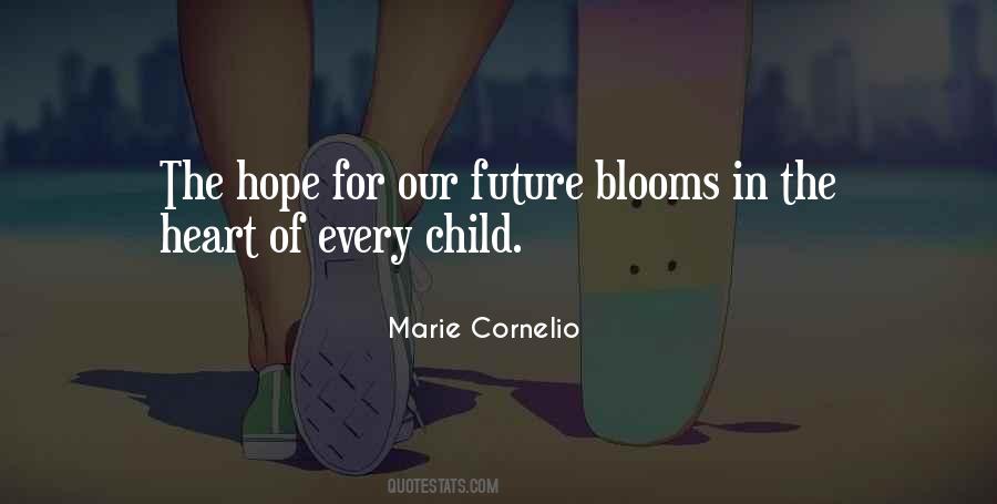 A Hopeful Future Quotes #134382