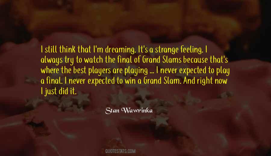 Wawrinka Quotes #1663606