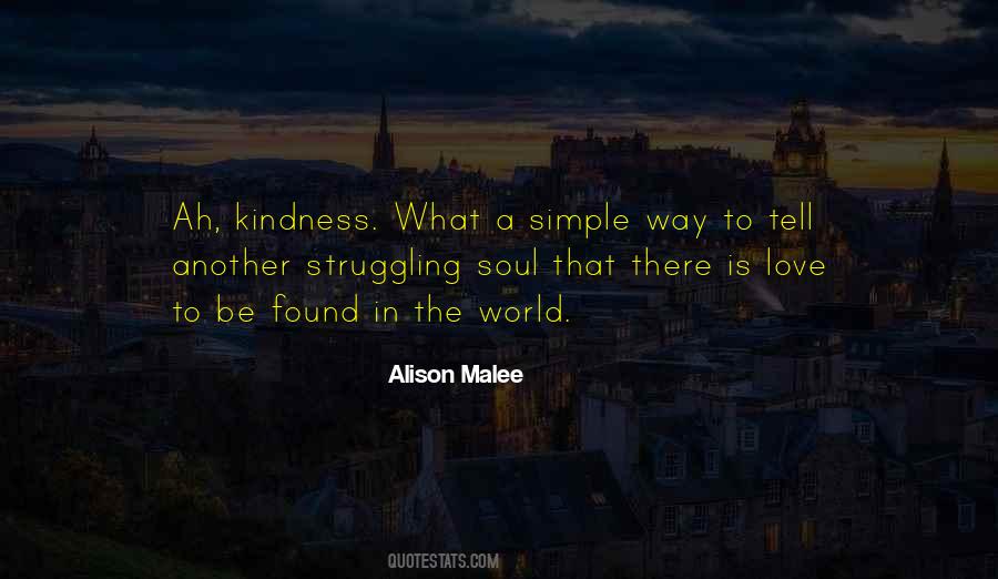 Ah Kindness Quotes #1082704
