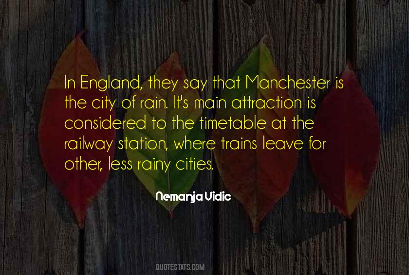Quotes About Manchester England #1226108