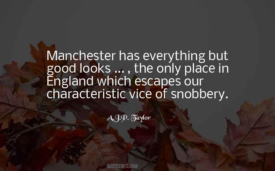 Quotes About Manchester England #1855437