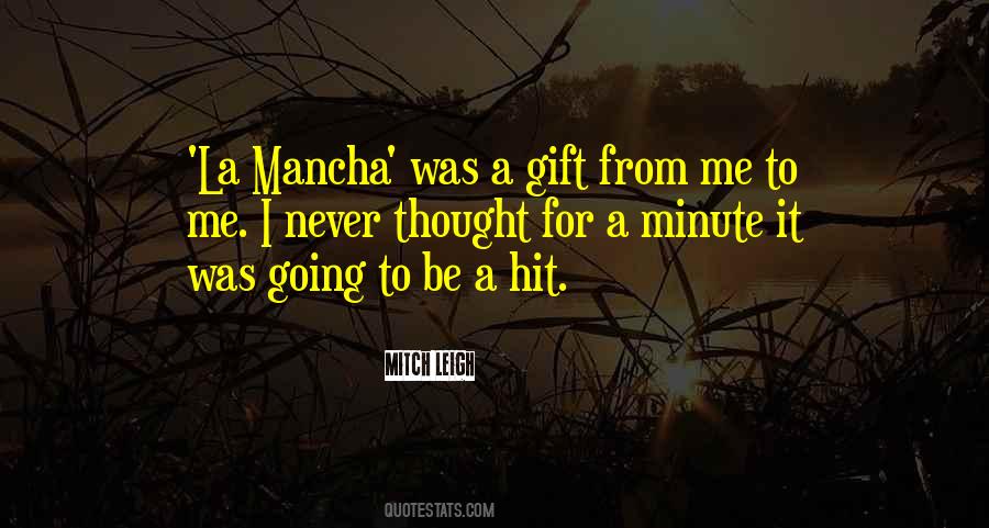 Quotes About Mancha #1346303