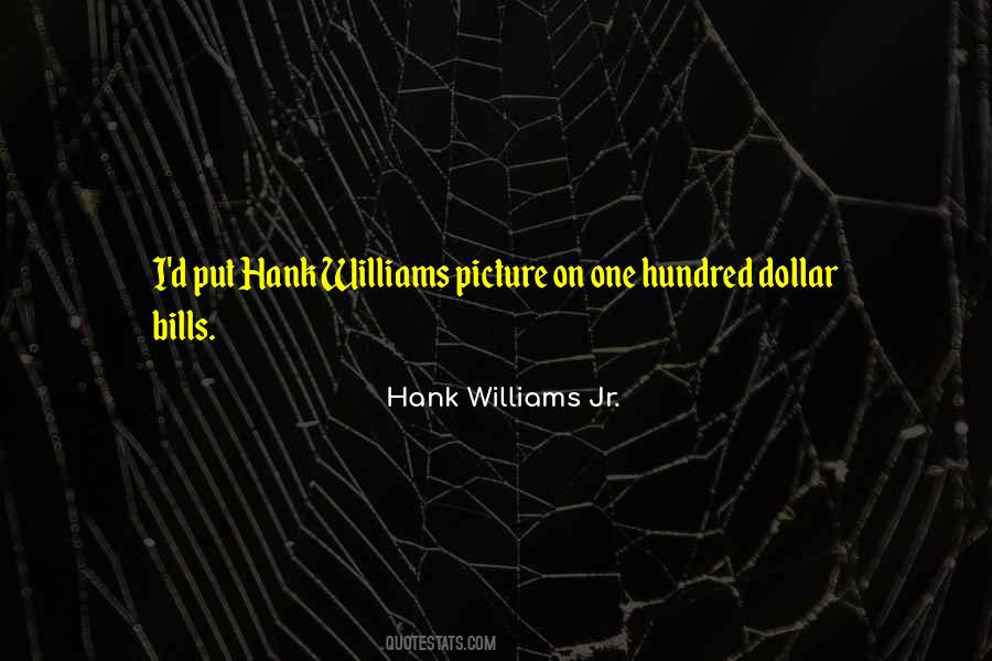 Best Hank Jr Quotes #85026