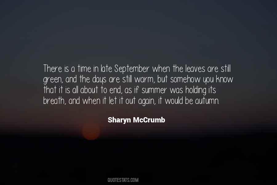 Late Summer Days Quotes #10398