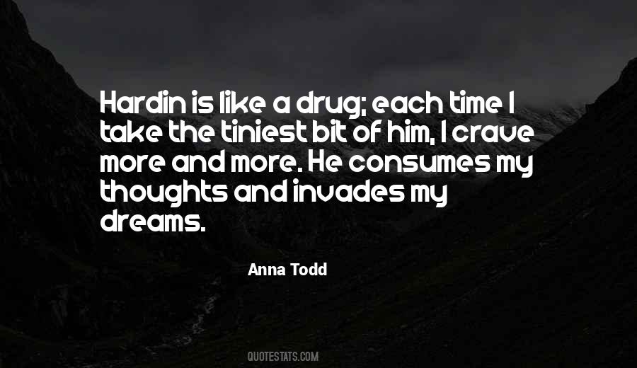 A Drug Quotes #1123289