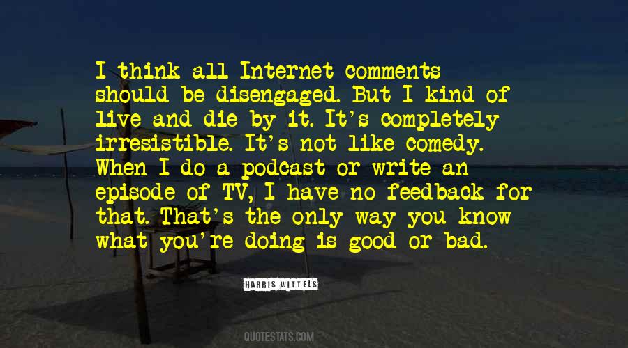 Best Harris Wittels Quotes #1399984 Best Harris Wittels Quotes #1399984