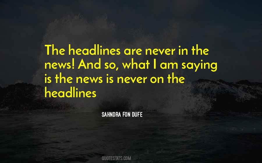 Best Headlines Quotes #27765