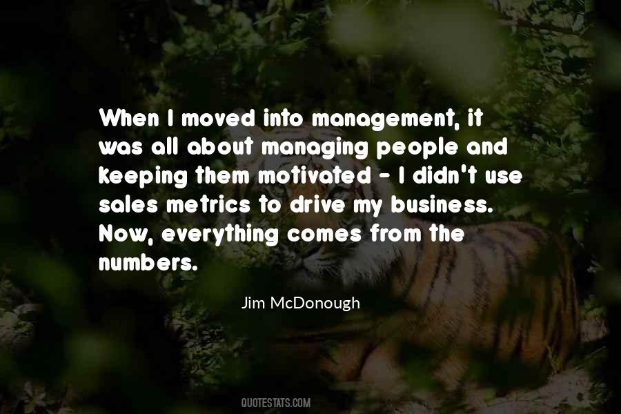 Quotes About Managing A Business #1164707