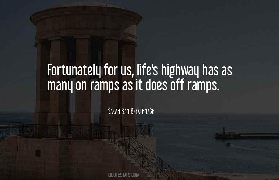 Off Ramp Quotes #1490261