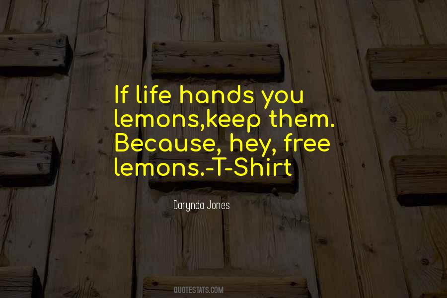 Life Lemons Quotes #1282638