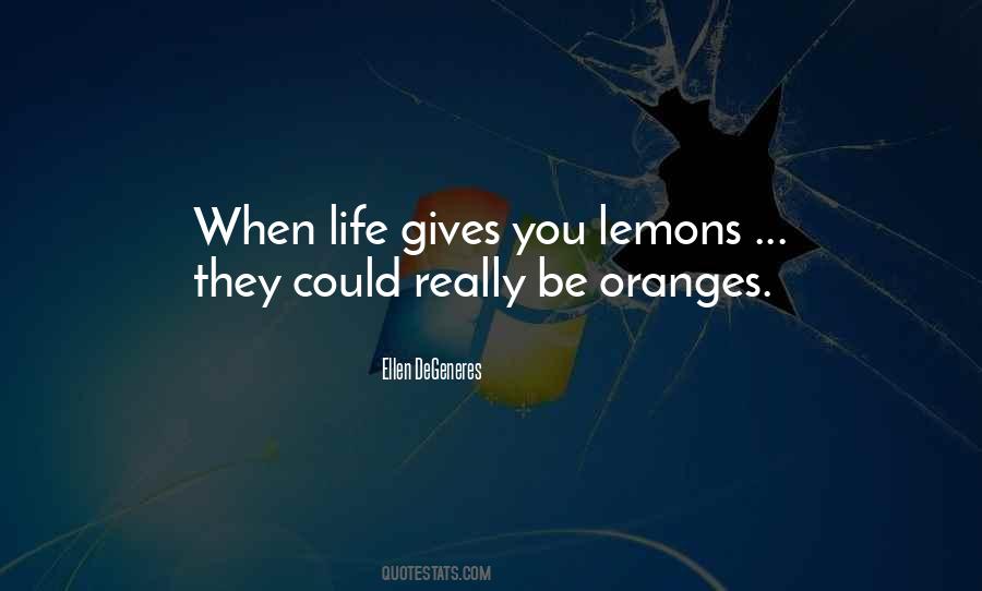 Life Lemons Quotes #1402717