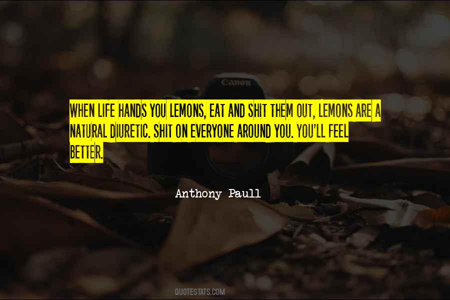 Life Lemons Quotes #256190