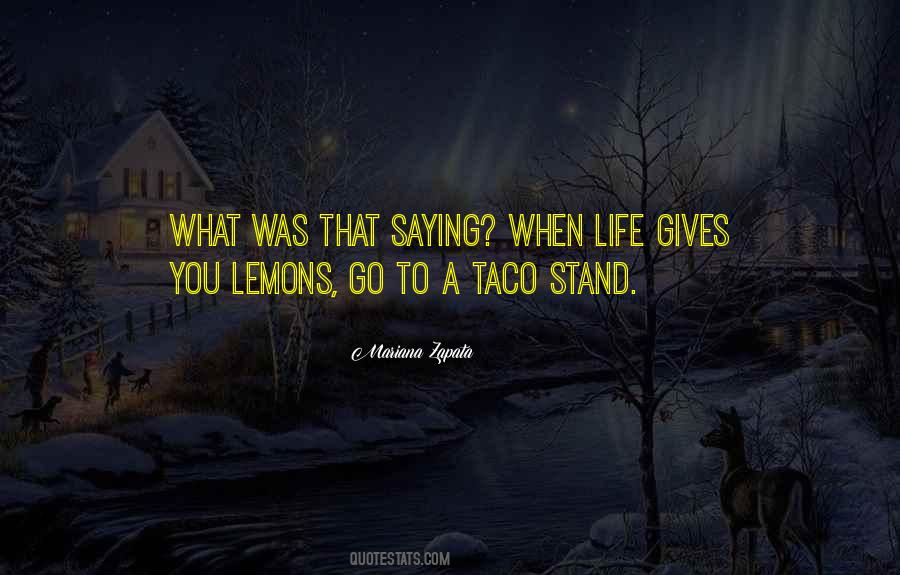 Life Lemons Quotes #377230
