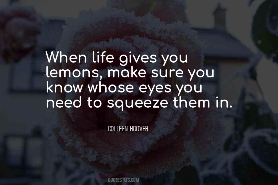 Life Lemons Quotes #491681