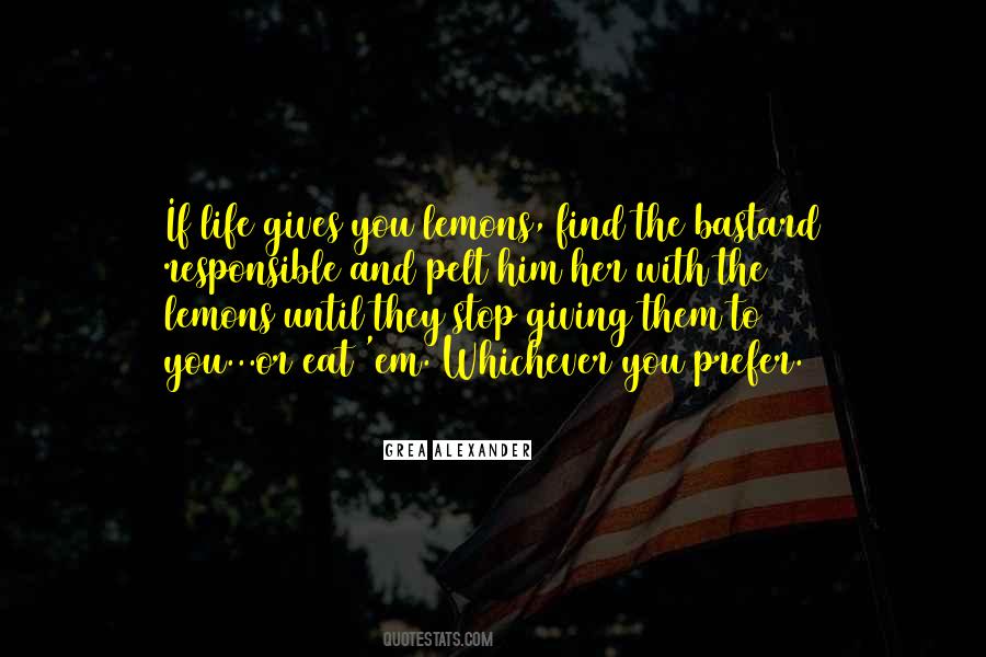 Life Lemons Quotes #649074