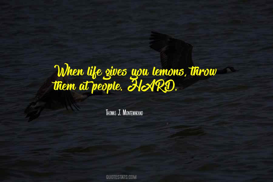 Life Lemons Quotes #935478