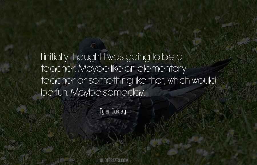 Fun Fun Fun Fun Fun Quotes #10143