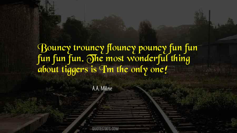 Fun Fun Fun Fun Fun Quotes #1048098