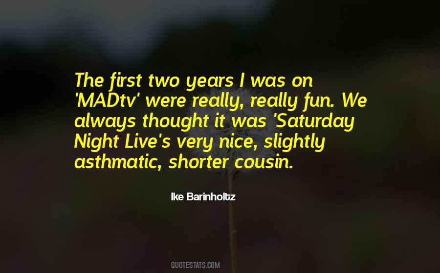 Fun Fun Fun Fun Fun Quotes #2456