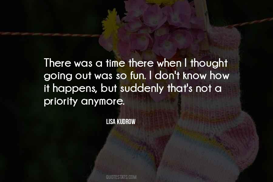 Fun Fun Fun Fun Fun Quotes #3893