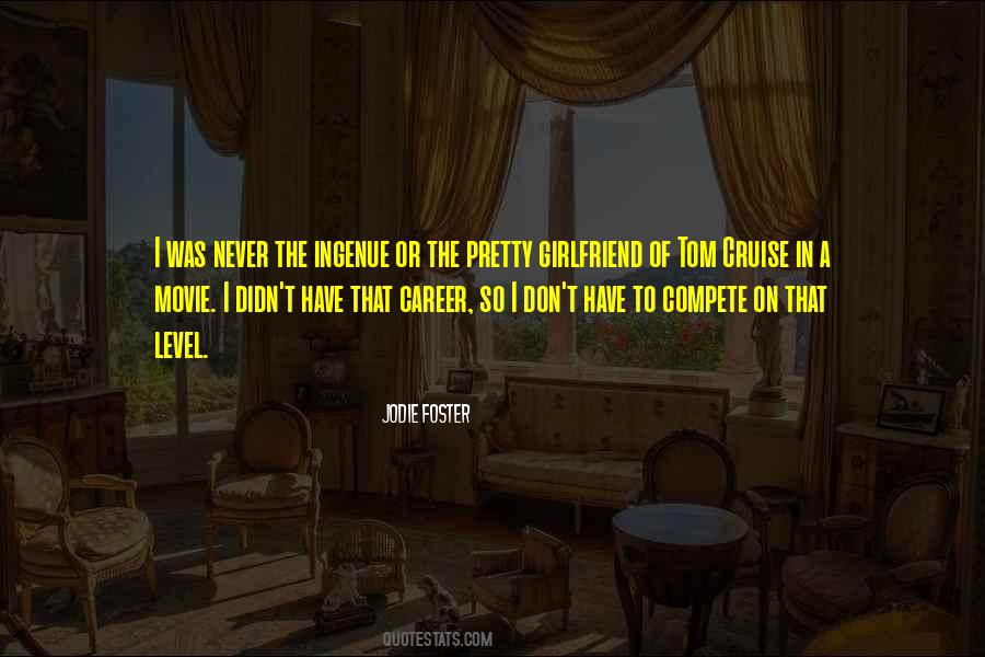 Tom Cruise Movie Quotes #387207