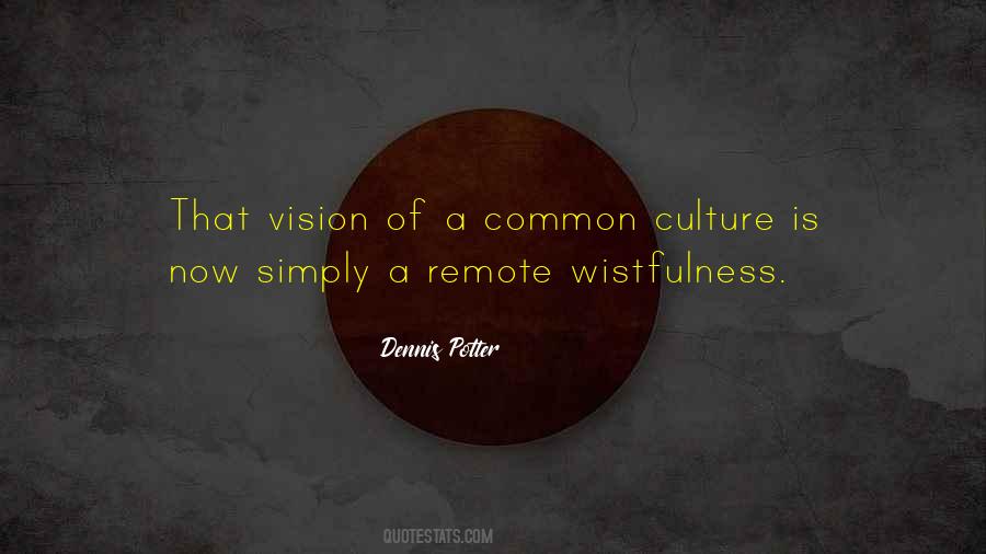 Common Culture Quotes #1350769
