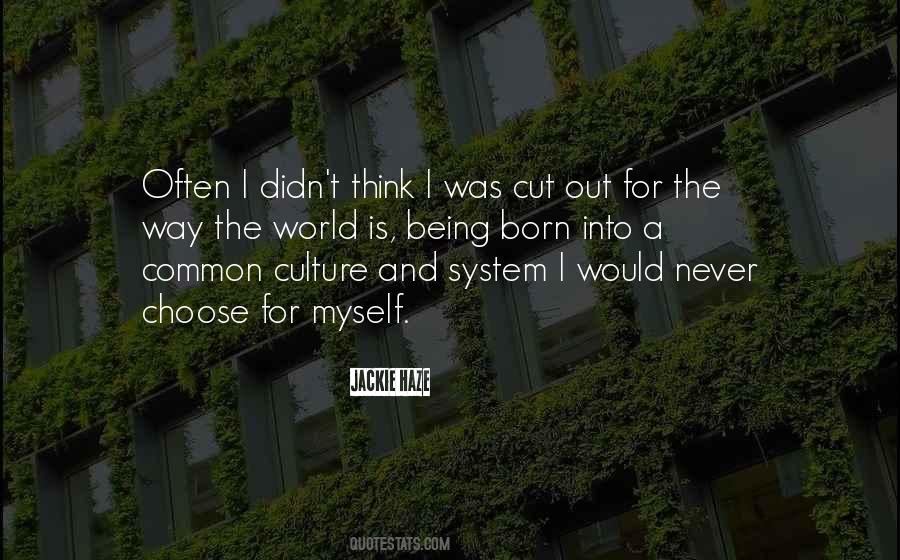 Common Culture Quotes #45686