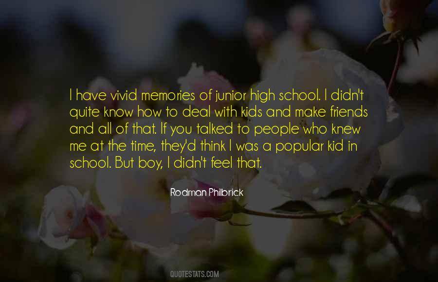 Best High School Memories Quotes #215019