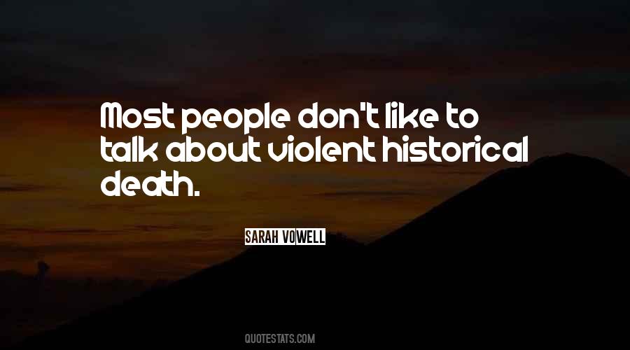 Violent People Quotes #574037