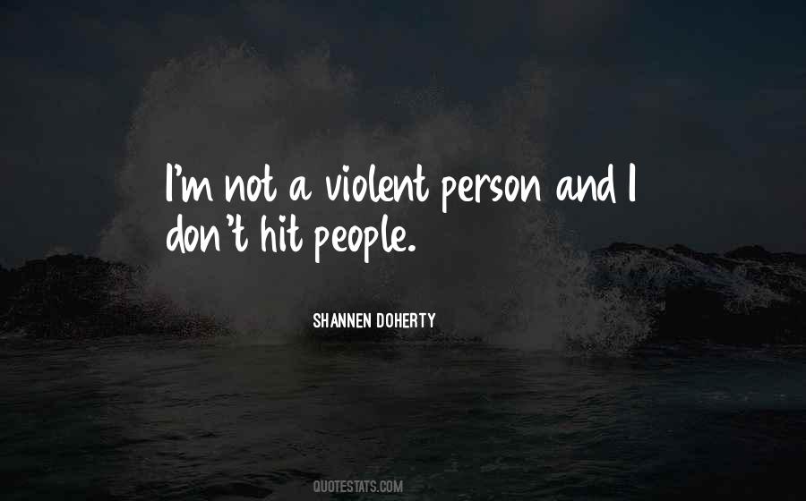 Violent People Quotes #612011