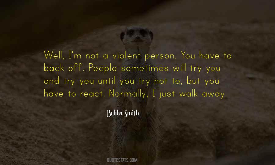 Violent People Quotes #776764