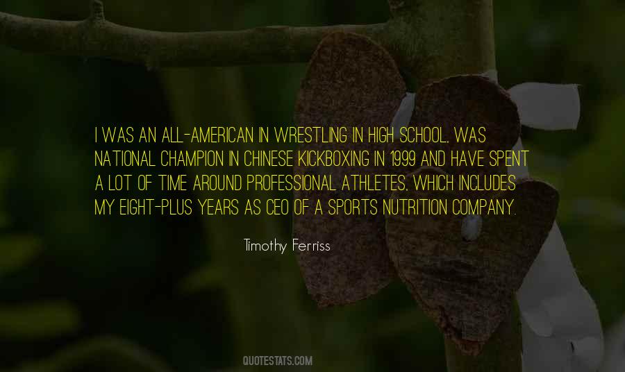 Best High School Wrestling Quotes #841522