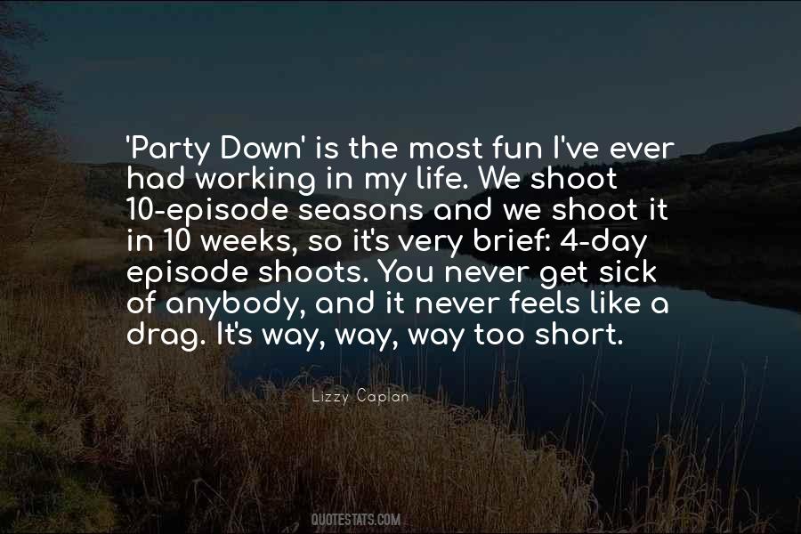Party Down Quotes #1554914