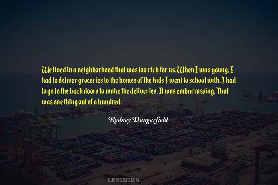 Neighborhood Kids Quotes #1456208