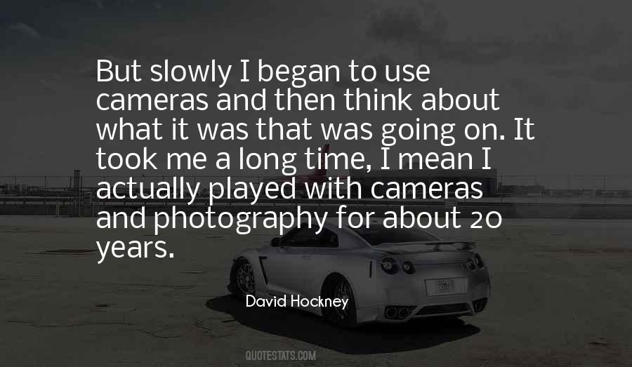 Hockney Photography Quotes #581971