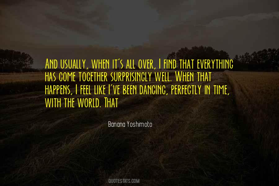 Come Dancing Quotes #1302512