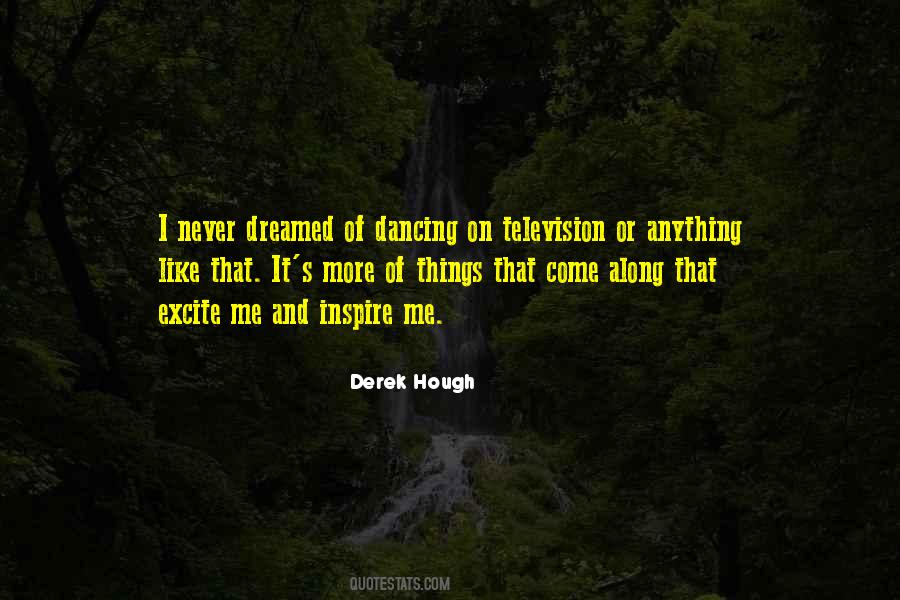 Come Dancing Quotes #1866354