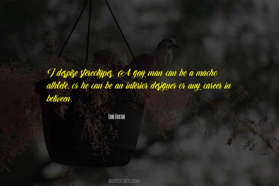 Gay Man Quotes #498262