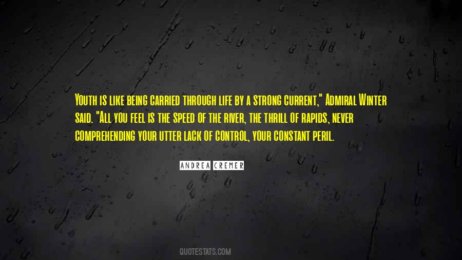 Quotes About The Thrill Of Life #653364
